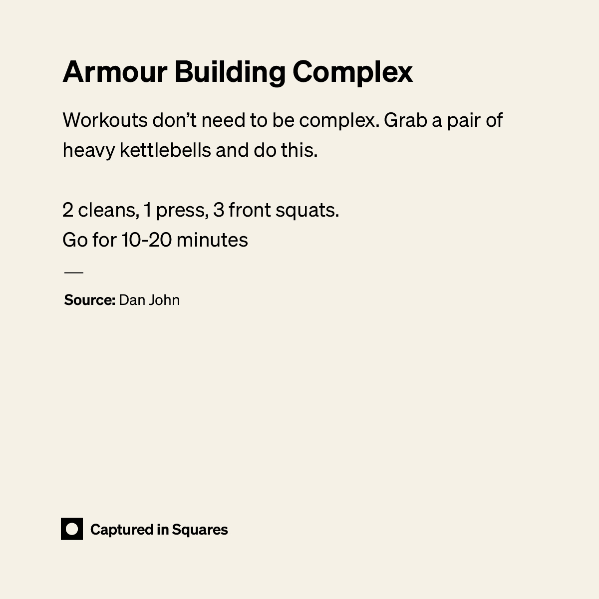 Dan John's Armour Building Complex